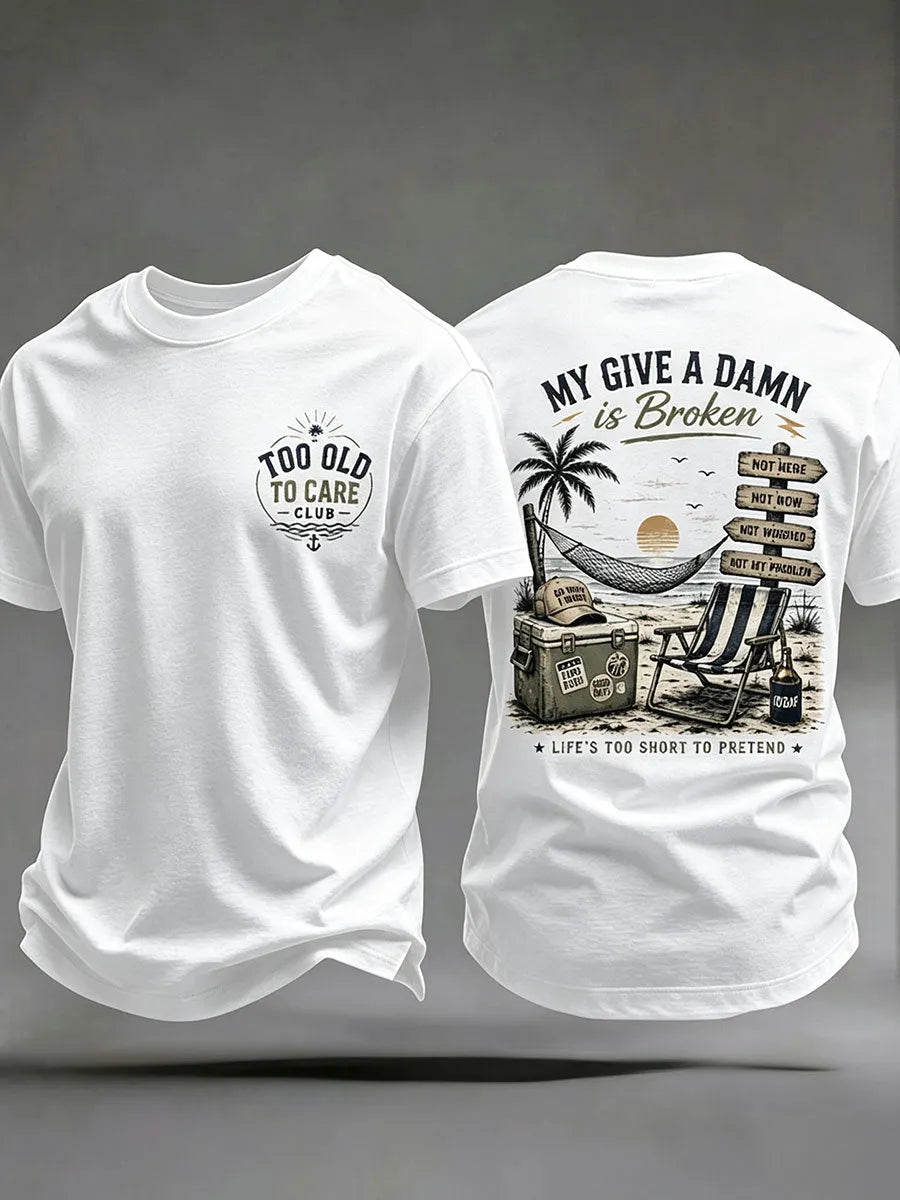 Men's 'my give a damn is broken' T-shirts